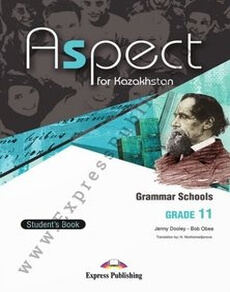 Aspect for Kazakhstan Grade 11 (Grammar Schools) Student`s book Jenny Dooley