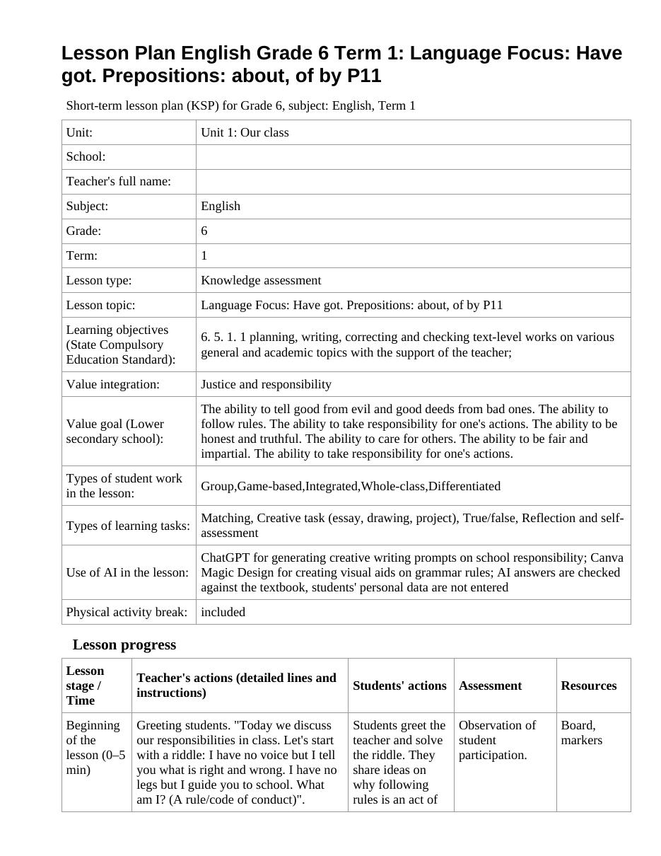 Lesson Plan English Grade 6 Term 1: Language Focus: Have got. Prepositions: about, of by P11
