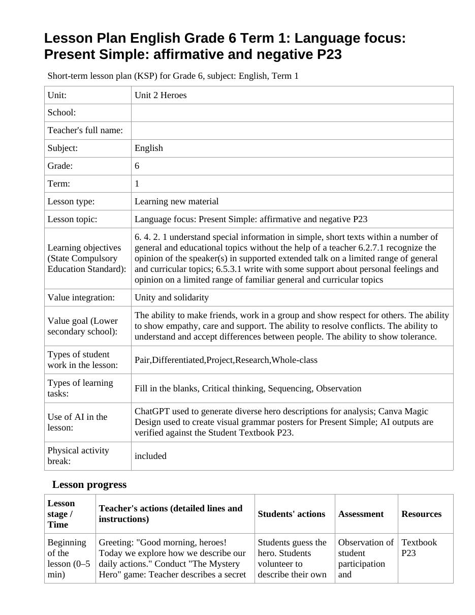 Lesson Plan English Grade 6 Term 1: Language focus: Present Simple: affirmative and negative P23
