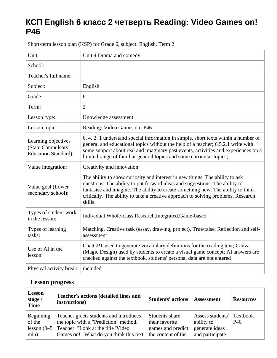 Lesson Plan English Grade 6 Term 2: Reading: Video Games on! P46