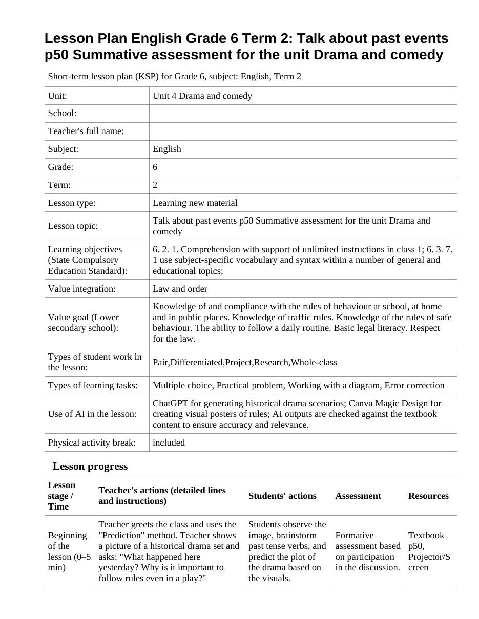 Lesson Plan English Grade 6 Term 2: Talk about past events p50 Summative assessment for the unit Drama and comedy