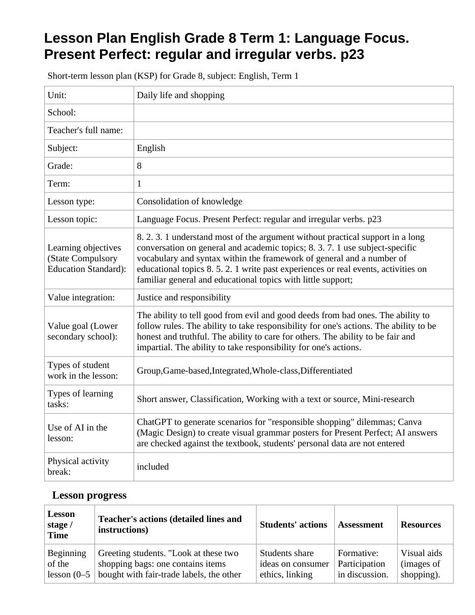 Lesson Plan English Grade 8 Term 1: Language Focus. Present Perfect: regular and irregular verbs. p23