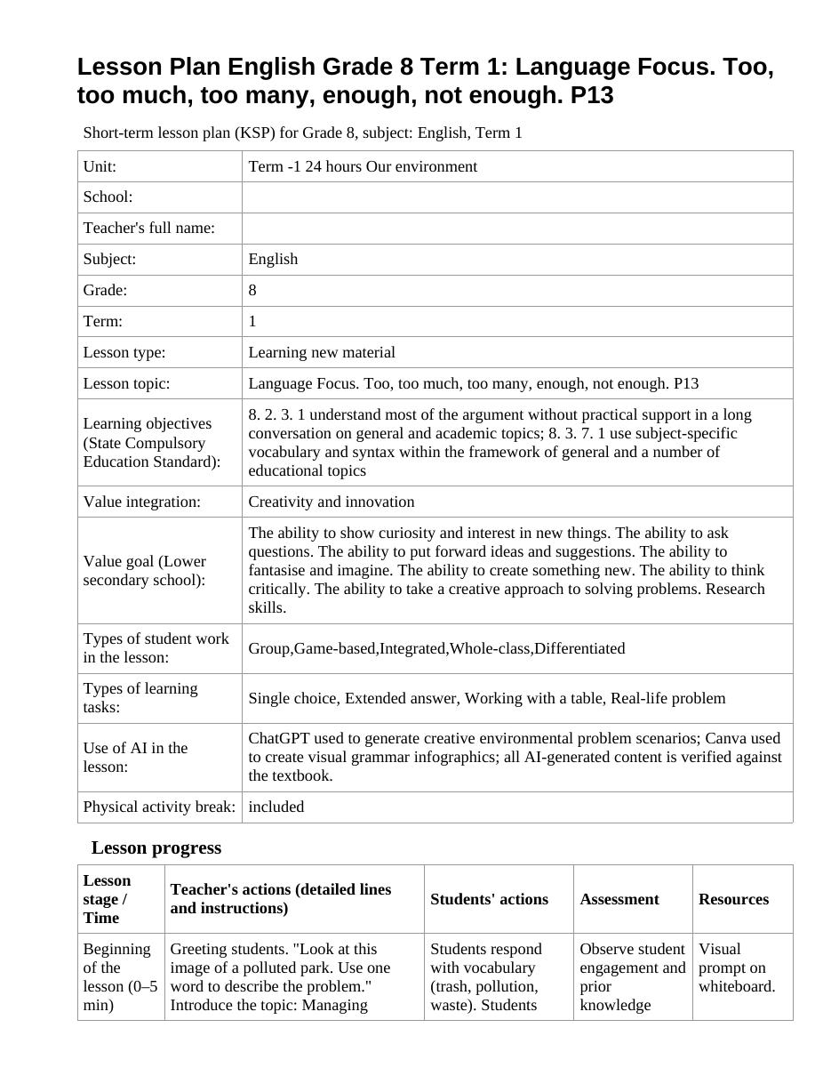 Lesson Plan English Grade 8 Term 1: Language Focus. Too, too much, too many, enough, not enough. P13