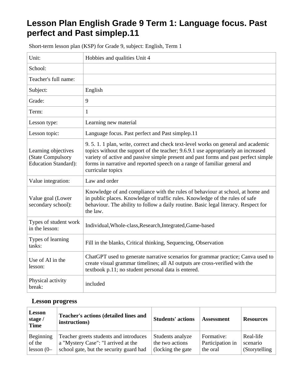 Lesson Plan English Grade 9 Term 1: Language focus. Past perfect and Past simplep.11
