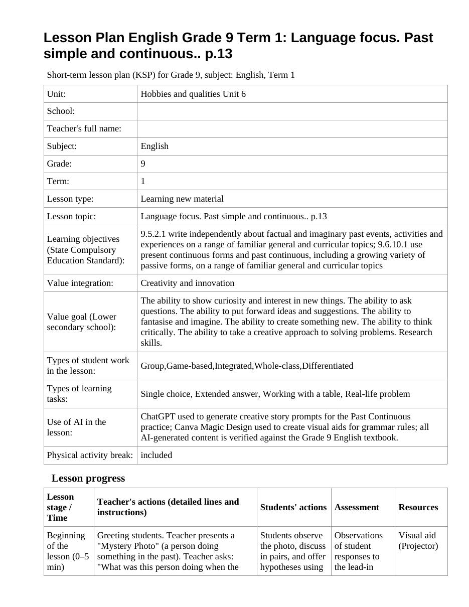 Lesson Plan English Grade 9 Term 1: Language focus. Past simple and continuous.. p.13