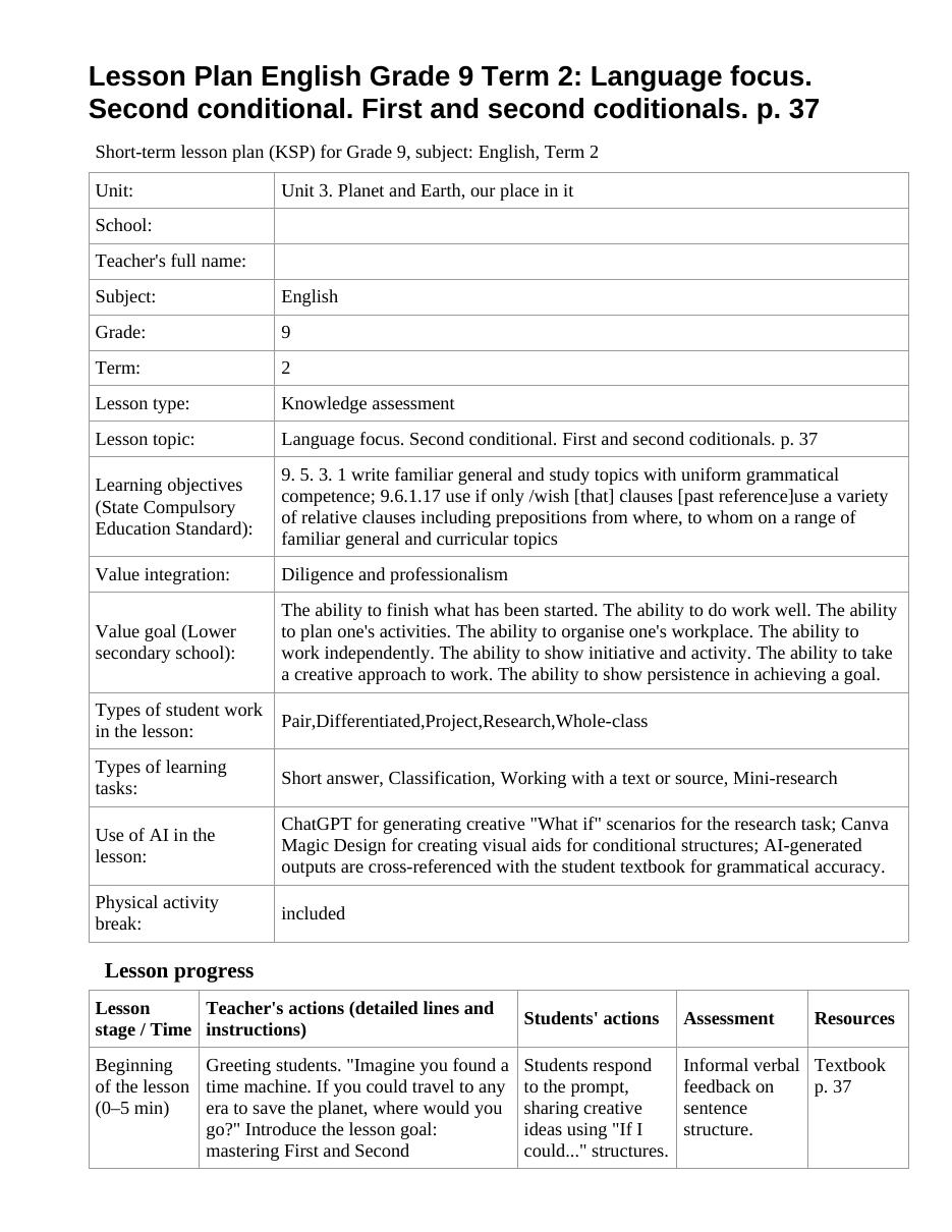 Lesson Plan English Grade 9 Term 2: Language focus. Second conditional. First and second coditionals. p. 37 (lesson 1)