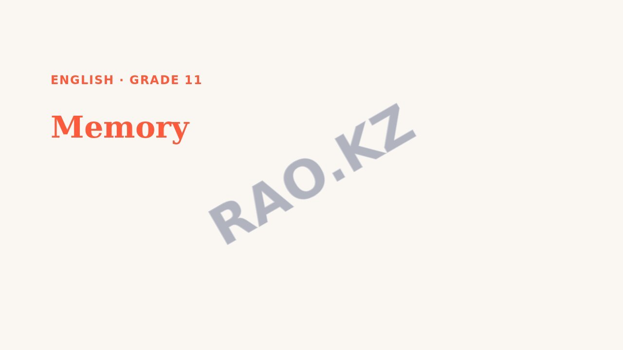 Presentation English Grade 11: Memory