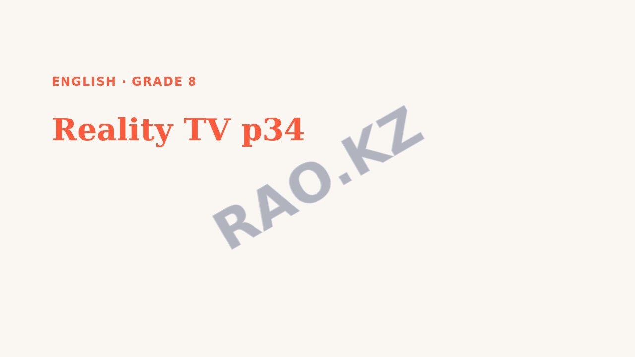 Presentation English Grade 8: Reality TV p34 (lesson 3)