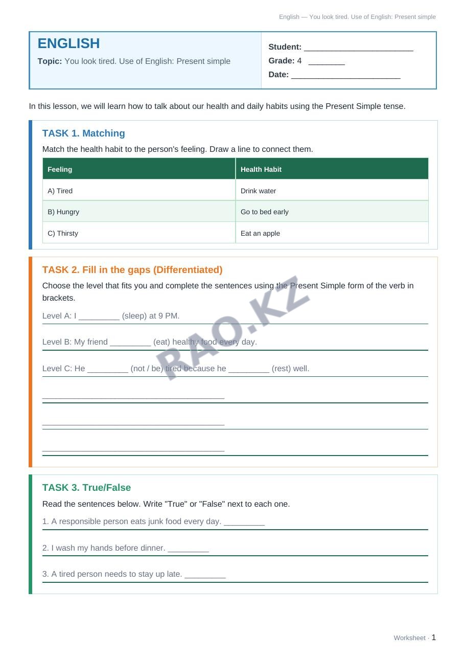 Worksheet English Grade 4 Term 1: You look tired. Use of English: Present simple