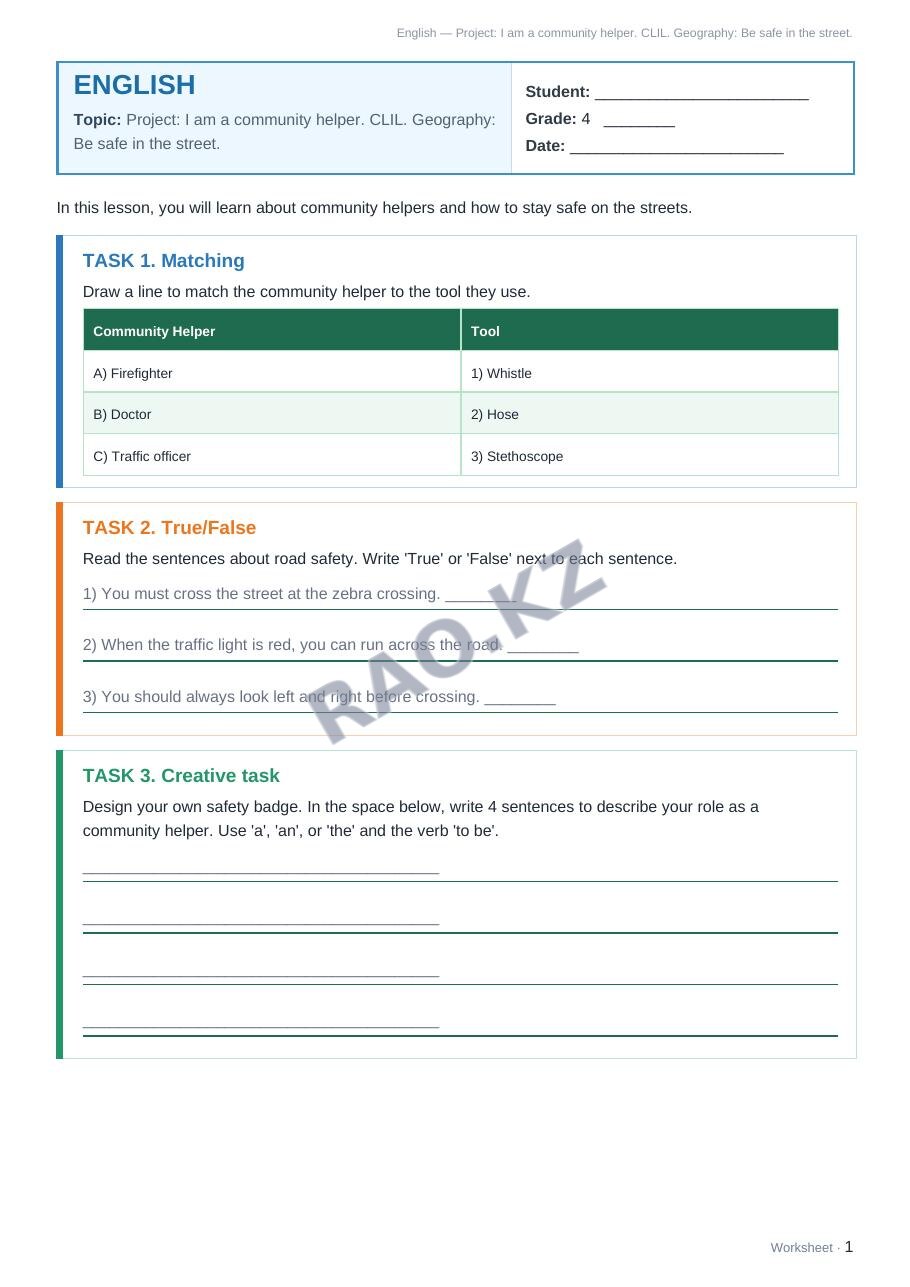 Worksheet English Grade 4 Term 2: Project: I am a community helper. CLIL. Geography: Be safe in the street.