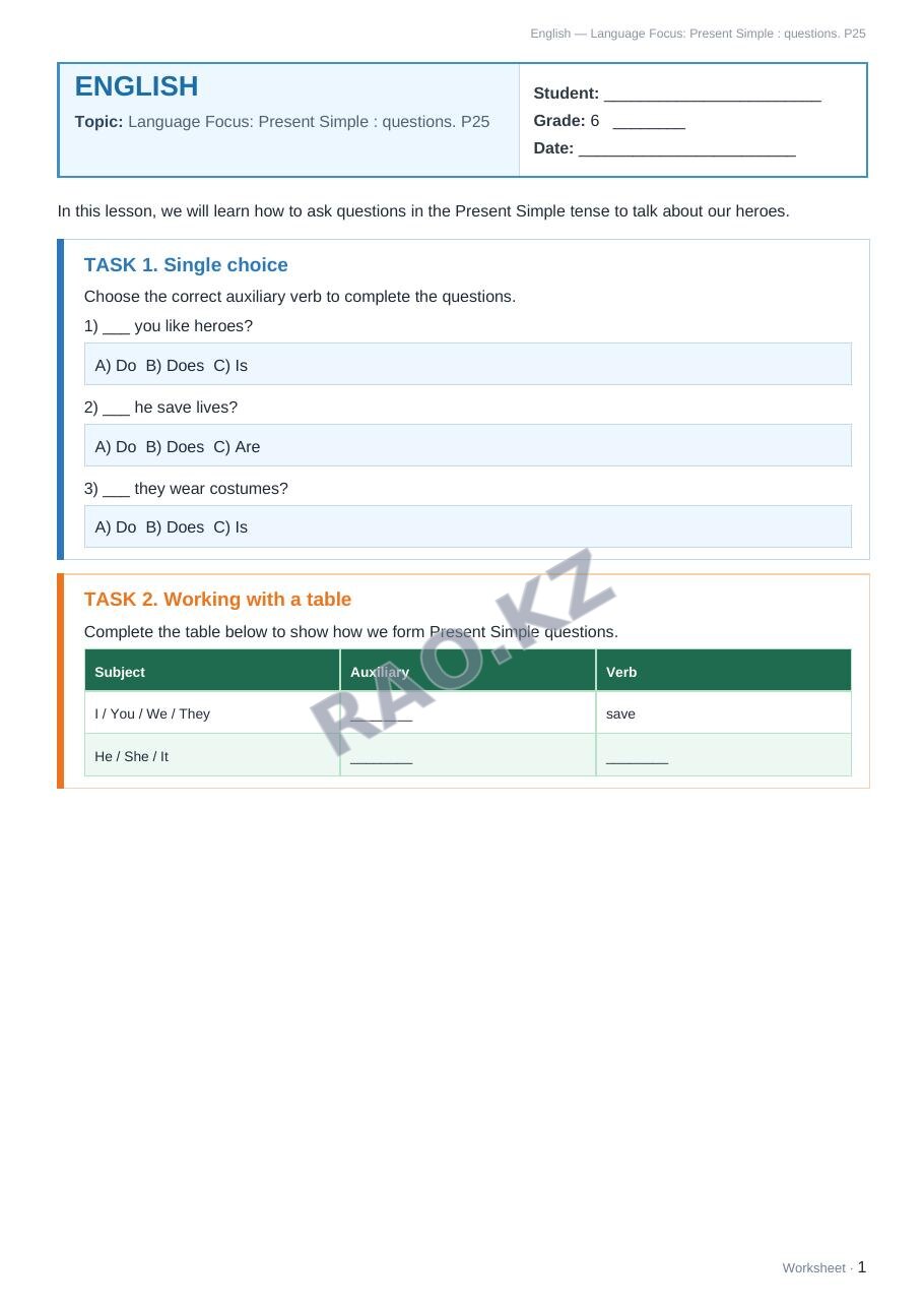 Worksheet English Grade 6 Term 1: Language Focus: Present Simple : questions. P25