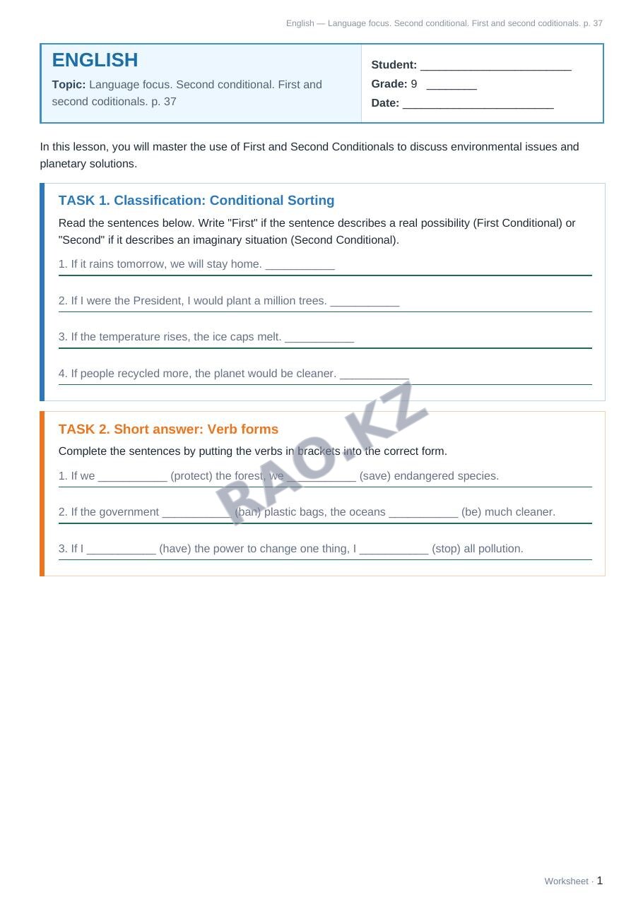 Worksheet English Grade 9 Term 2: Language focus. Second conditional. First and second coditionals. p. 37
